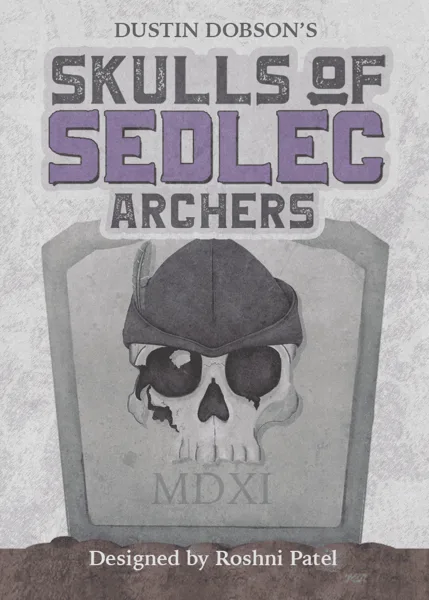 Skulls of Sedlec: Archers