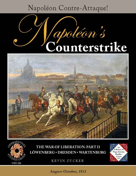 Napoleon's Counterstrike: The War of Liberation – Part II