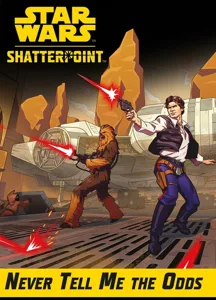 Star Wars: Shatterpoint – Never Tell Me The Odds Mission Pack box cover