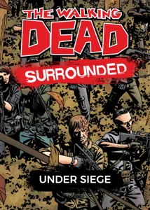 The Walking Dead: Surrounded – Under Siege