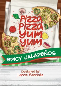 Pizza Pizza Yum Yum: Spicy Jalapeños box cover
