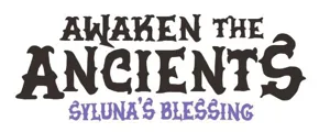 Awaken The Ancients: Syluna's Blessing box cover