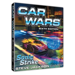 Car Wars (Sixth Edition): Sonic Strike box cover