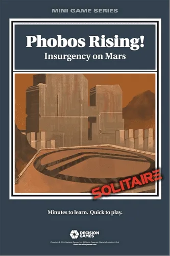 Phobos Rising! Insurgency on Mars