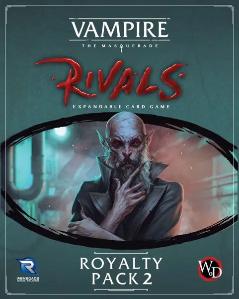 Vampire: The Masquerade – Rivals: Royalty Pack 2