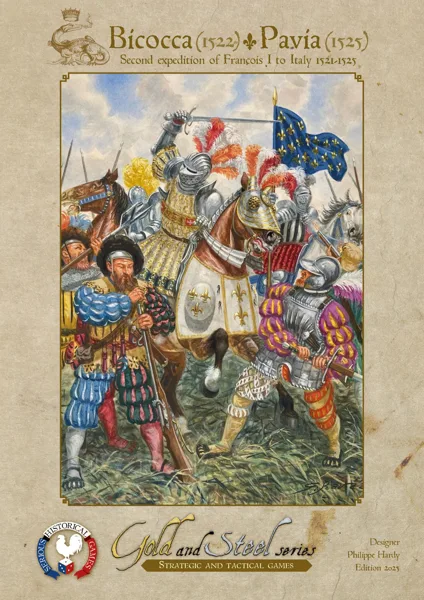 Bicocca (1522) • Pavia (1525): Second expedition of François I to Italy