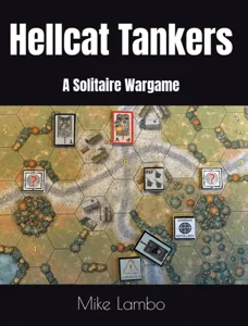 Hellcat Tankers: A Solitaire Wargame box cover