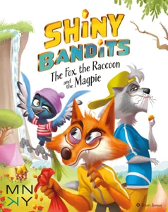 Shiny Bandits: The Fox, The Raccoon and the Magpie box cover