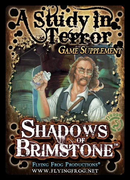 Shadows of Brimstone: A Study in Terror Game Supplement