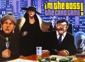 I'm the Boss!: The Card Game box cover