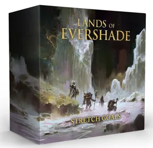 Lands of Evershade: Stretch Goals box cover