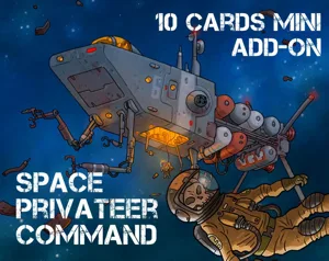 Space Privateer Command: 10 Cards Mini Add-On box cover