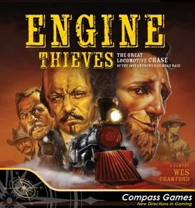 Engine Thieves: The Andrews Railroad Raid of 1862 box cover