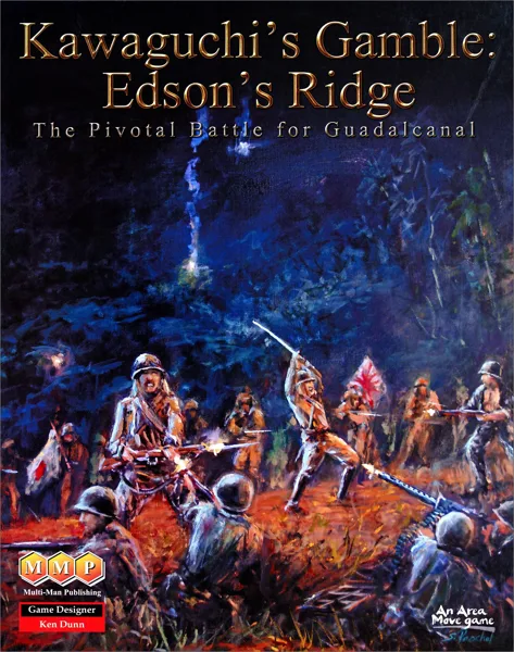 Kawaguchi's Gamble: Edson's Ridge – The Battle for Guadalcanal