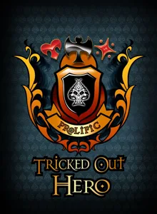 Tricked-Out Hero box cover
