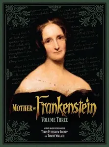 Mother of Frankenstein: Volume Three box cover