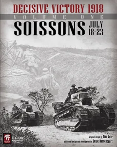 Decisive Victory 1918: Volume One – Soissons box cover