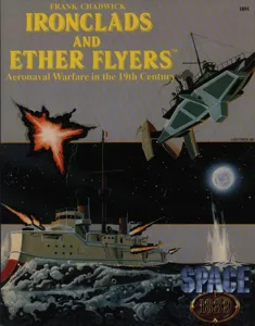 Ironclads and Ether Flyers box cover