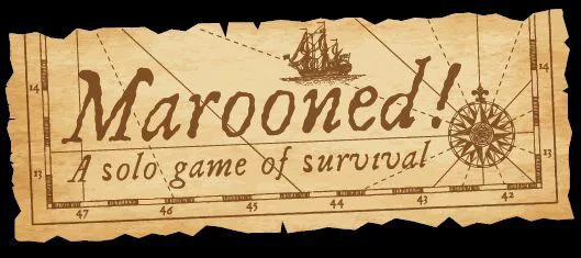 Marooned! A solo game of survival