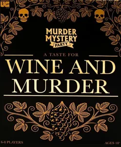 Murder Mystery Party: A Taste for Wine and Murder box cover