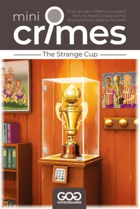 Mini Crimes: The Strange Cup box cover