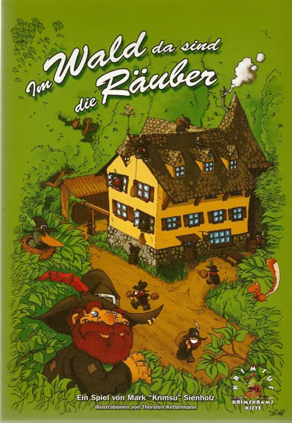 Im Wald da sind die Räuber