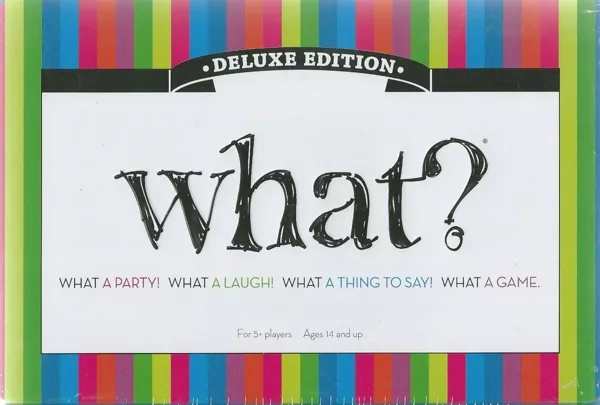 What?