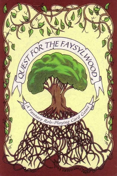 Quest for the Faysylwood