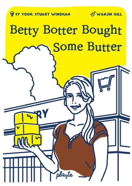 Betty Botter Bought Some Butter