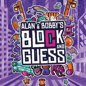 Alan and Bobby's Block and Guess box cover