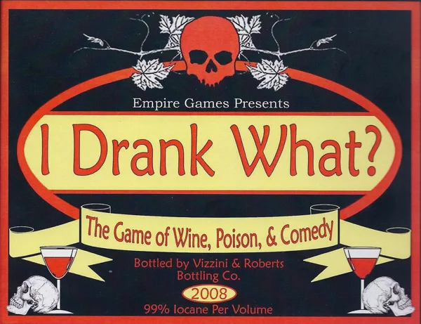 I Drank What?
