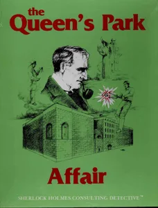 Sherlock Holmes Consulting Detective: The Queen's Park Affair box cover