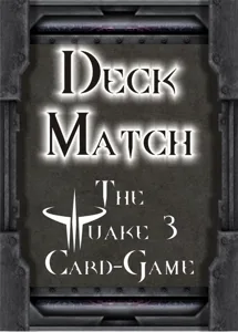 Deckmatch: The Unofficial Quake 3 Card Game box cover