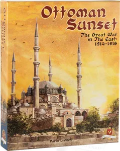 Ottoman Sunset: The Great War in the Near East box cover