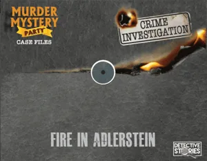 Murder Mystery Party Case Files: Fire in Adlerstein box cover