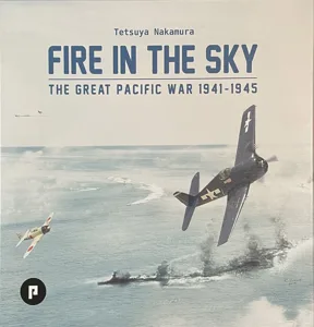 Fire in the Sky: The Great Pacific War 1941-1945 box cover