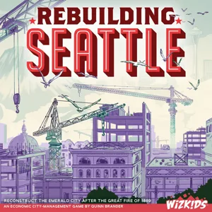 Rebuilding Seattle box cover
