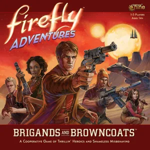 Firefly Adventures: Brigands and Browncoats box art