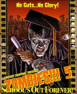 Zombies!!! 5: School's Out Forever box cover