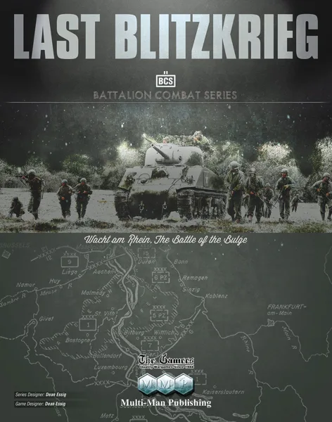 Last Blitzkrieg: Wacht am Rhein, The Battle of the Bulge