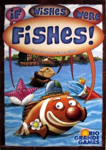 If Wishes Were Fishes! box cover