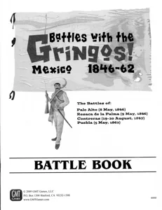 Battles with the Gringos, Mexico 1846-62 box cover