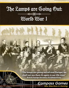 The Lamps are Going Out: World War I box cover