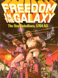 Freedom in the Galaxy: The Star Rebellions, 5764 AD box cover