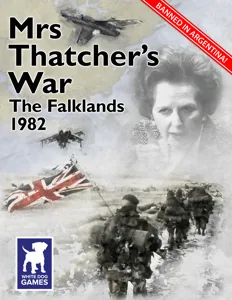 Mrs Thatcher's War: The Falklands, 1982 box cover