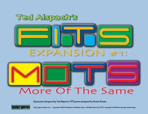 FITS: Expansion #1 – MOTS: More Of The Same