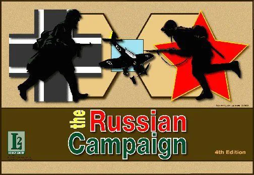 The Russian Campaign: 4th Edition