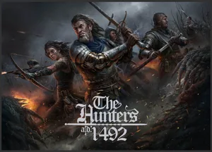 The Hunters A.D. 1492