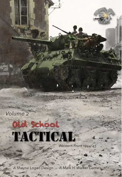 Old School Tactical: Volume 2 – West Front 1944/45