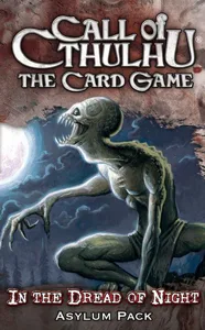 Call of Cthulhu: The Card Game – In the Dread of Night Asylum Pack box cover